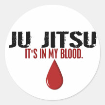 In My Blood JU JITSU Stickers