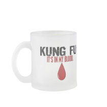 In My Blood KUNG FU Mugs