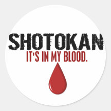 In My Blood SHOTOKAN Sticker
