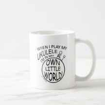 In My Own Little World Ukulele Coffee Mugs