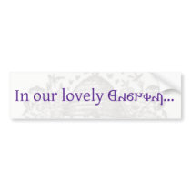 In our lovely Deseret Bumper Sticker