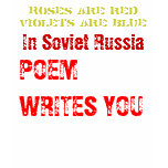 In Soviet Russia... t-shirts