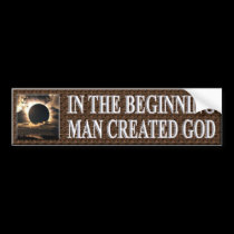 IN THE BEGINNING bumper stickers