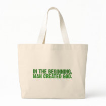 In The Beginning, Man Created God Canvas Bag