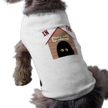 In the Dog House Pet T-shirt