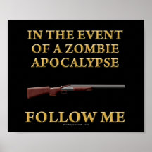 In the Event of a Zombie Apocalypse Print
