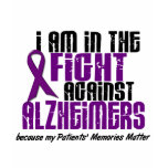 In The Fight Against Alzheimer's Disease PATIENTS t-shirts