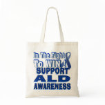 In the Fight to WIN! Tote Bag
