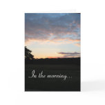 In the morning... card
