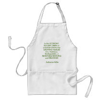 In this ECONOMY, SOYLENT GREEN is:a GOOD CHOICE... Apron