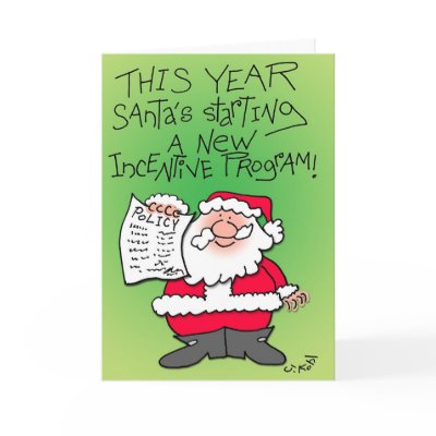 Incentive Program Greeting Card by joekohl