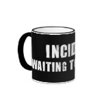 Incident Coffee Mug