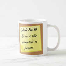 Incompetence Mug
