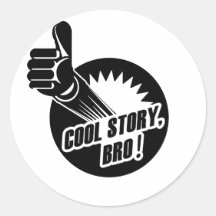 Incredistory Cool Story Bro Round Sticker