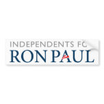 Independents for Ron Paul Bumper Sticker bumper stickers