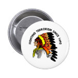 Indian Chief Fighting Terrorism Pin