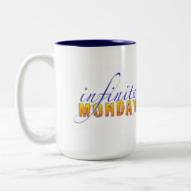 Infinite Monday Mug