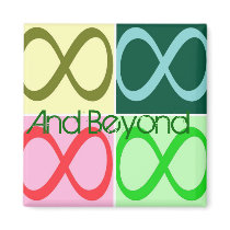 Infinity and Beyond Fridge Magnet