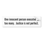 Innocent person executed bumper sticker bumper stickers