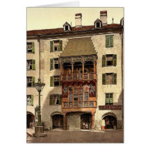 Innsbruck, the Golden Porch, Tyrol, Austro-Hungary Greeting Cards