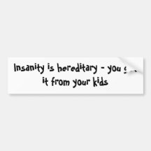 Insanity Bumper Sticker