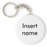 INSERT NAME  make your own one of a kind keychain
