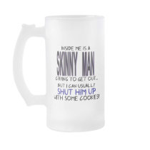 Inside Me is a Skinny Man Coffee Mug