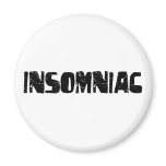 Insomniac magnets