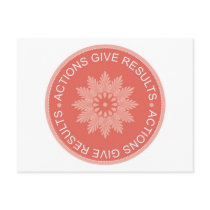 Inspirational 3 Word Quotes ~Actions Give Results~ Post Card