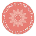 Inspirational 3 Word Quotes ~Actions Give Results~ stickers