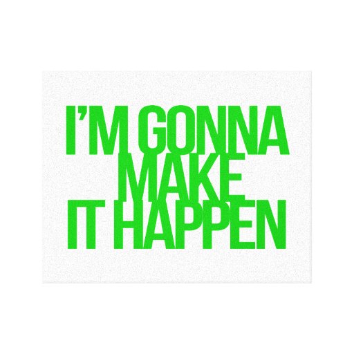 Inspirational and motivational quotes stretched canvas prints