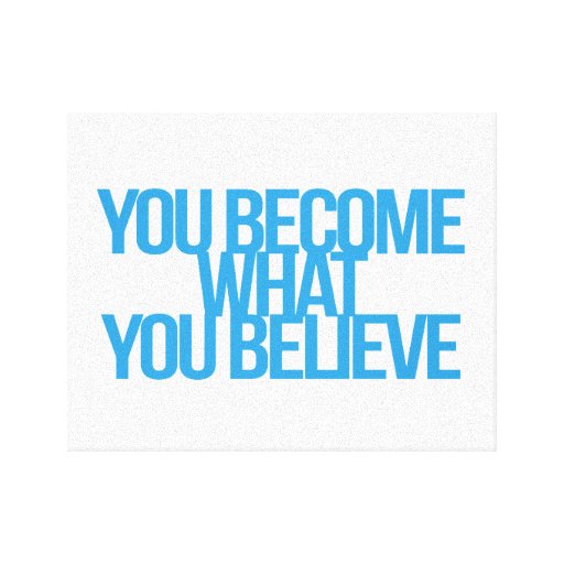 Inspirational and motivational quotes stretched canvas prints