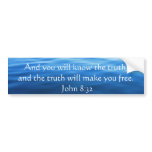 Inspirational Christian Quote - John 8:32 bumper stickers