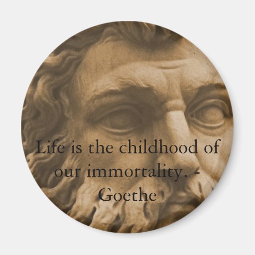 Inspirational Goethe Quote Magnet