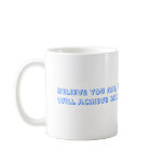 Inspirational mug