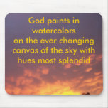 Inspirational Saying Mousepad