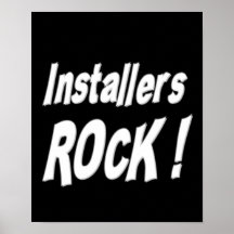 Installers Rock! Poster Print