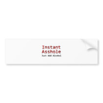 Instant Asshole Just Add Alcohol red