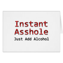 Instant Asshole Just Add Alcohol red