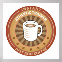 Instant Athletic Trainer Posters
