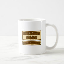 Instant Boss ... Just Add Chocolate Mug