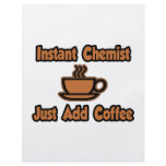 Instant Chemist...Just Add Coffee flyers