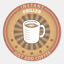 Instant Driller Round Sticker