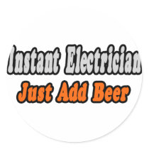 Instant Electrician...Just Add Beer