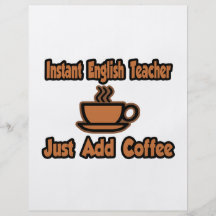 Instant English Teacher...Just Add Coffee Flyer