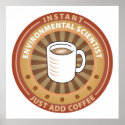 Instant Environmental Scientist posters