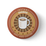 Instant Farmer Pin