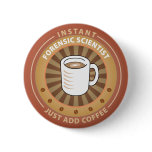 Instant Forensic Scientist buttons