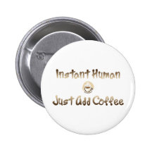 Instant Human Button