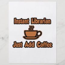 Instant Librarian...Just Add Coffee Personalised Flyer